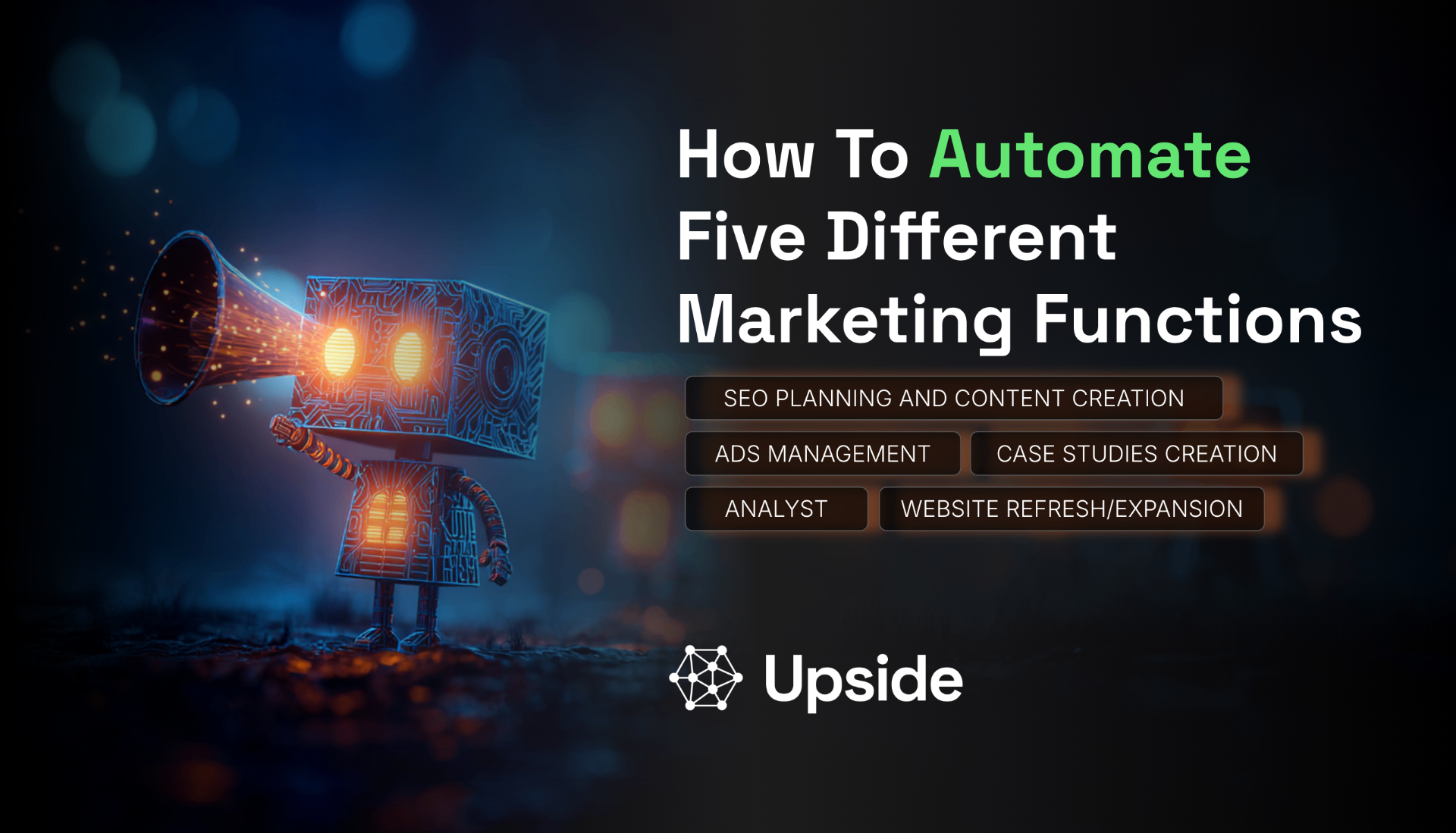 How To Automate Five Different Marketing Functions
